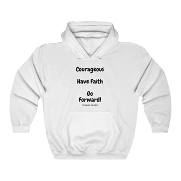 "Be Courageous, Have Faith, Go Forward' Unisex Heavy Blend™ Hooded Sweatshirt