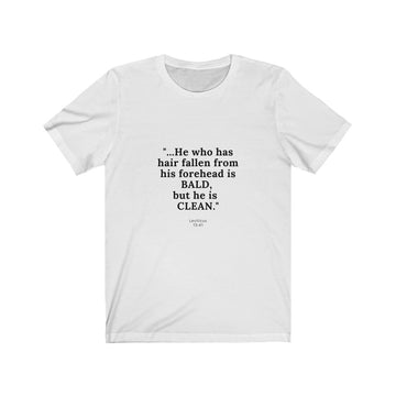 "BALD, But CLEAN" Unisex Jersey Short Sleeve Tee