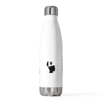 "The Value Of An Idea Is In Using It." 20oz Insulated Bottle